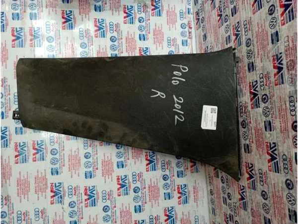 6R4867298D | VW Polo Sağ Alt B Sütun Kaplaması VAG